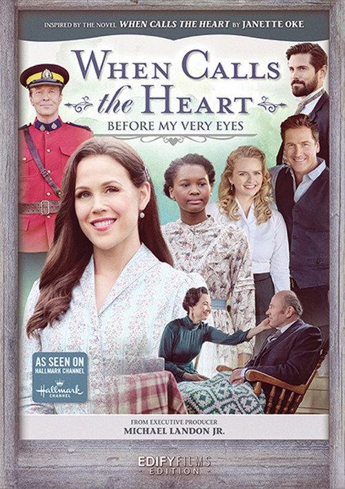 When Calls the Heart: Before My Very Eyes 2021 official movie poster
