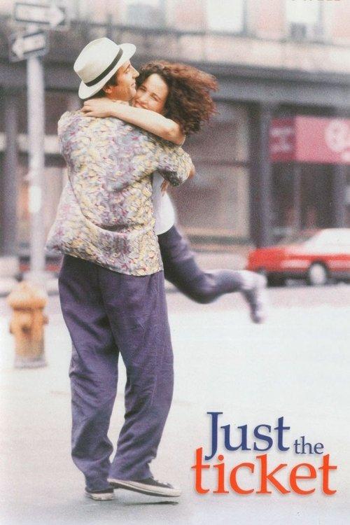 Just the Ticket 1998 official movie poster