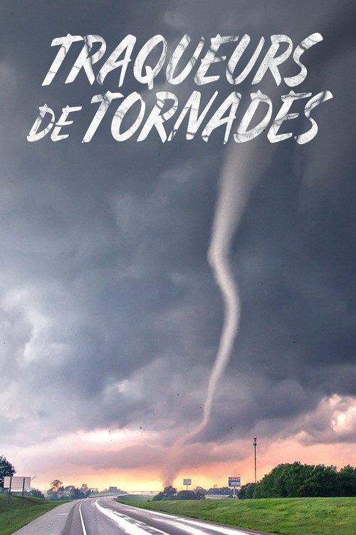 Traqueurs de tornades 2022 official movie poster