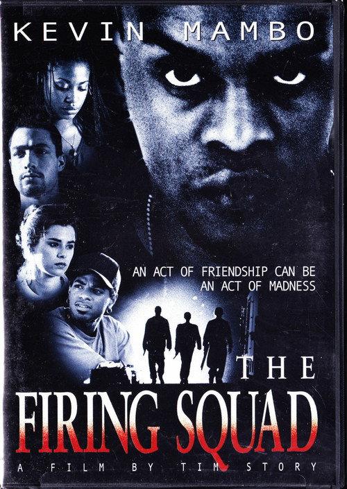 The Firing Squad 1999 official movie poster