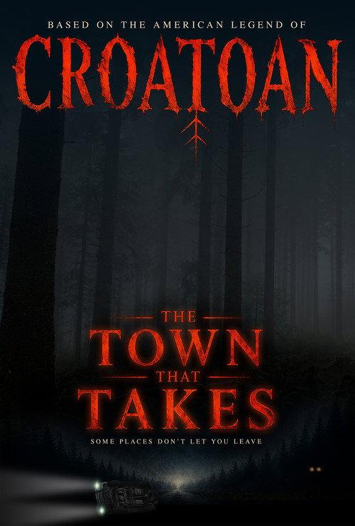 The Town That Takes 2026 official movie poster