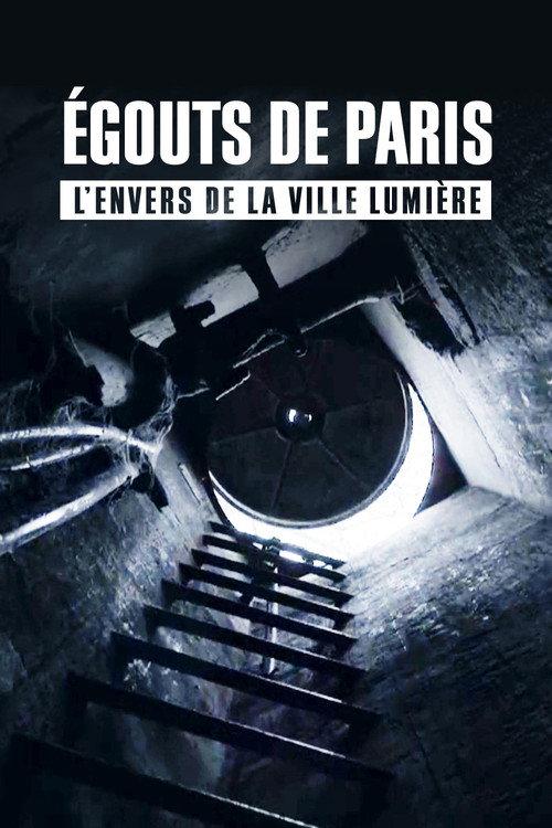 Sewers of Paris - The Hidden City 2020 official movie poster