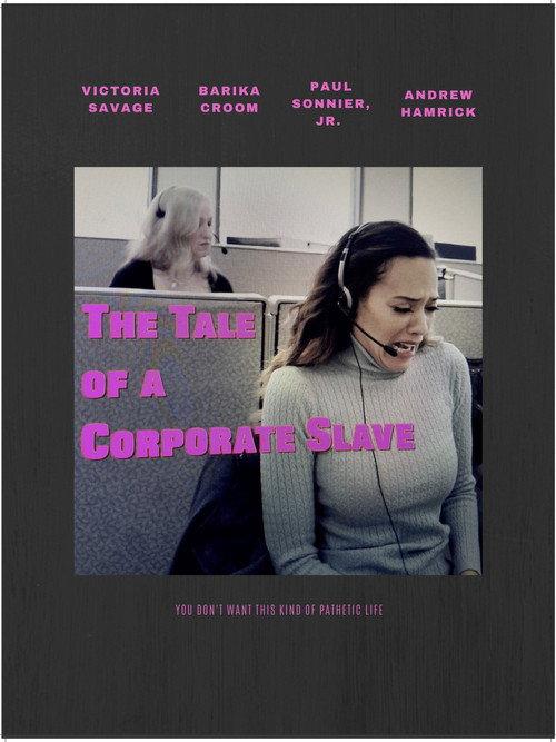 The Tale of A Corporate Slave 2019 official movie poster