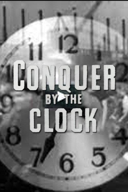 Conquer by the Clock 1942 official movie poster