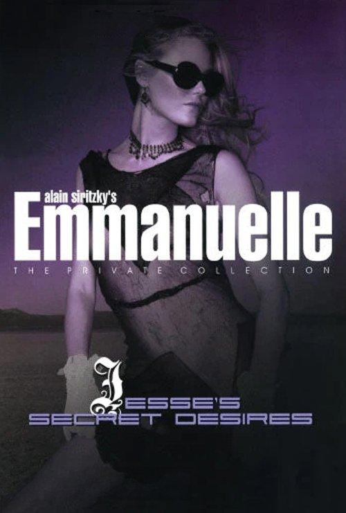 Emmanuelle - The Private Collection: Jesse's Secret Desires 2006 official movie poster