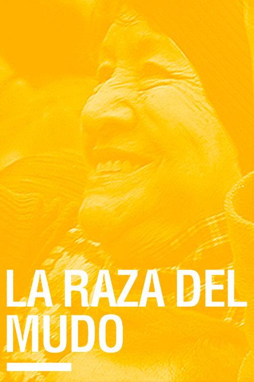 La raza del mudo 2014 official movie poster