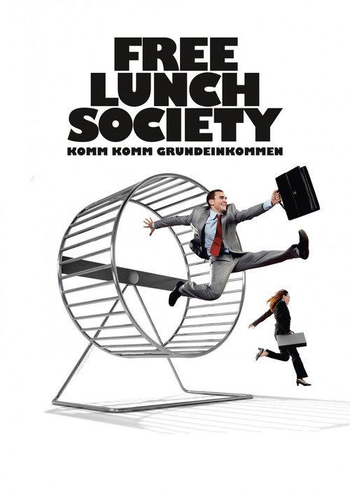 Free Lunch Society 2017 official movie poster