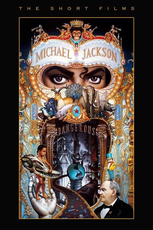 Michael Jackson: Dangerous - The Short Films 1993 official movie poster