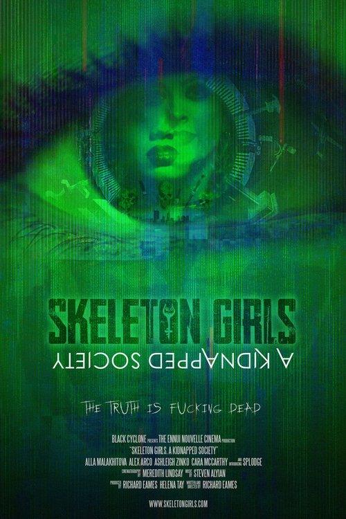 Skeleton Girls. A Kidnapped Society 2026 official movie poster