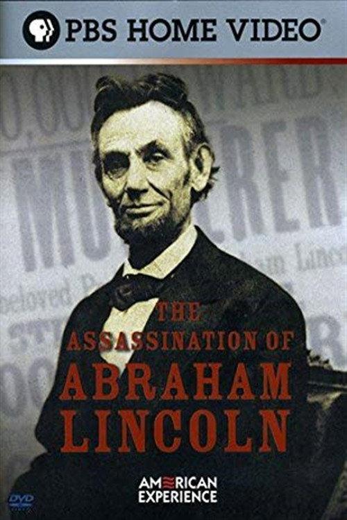The Assassination of Abraham Lincoln 2009 official movie poster