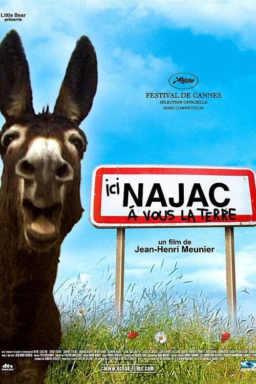 Ici Najac, à vous la Terre 2006 official movie poster