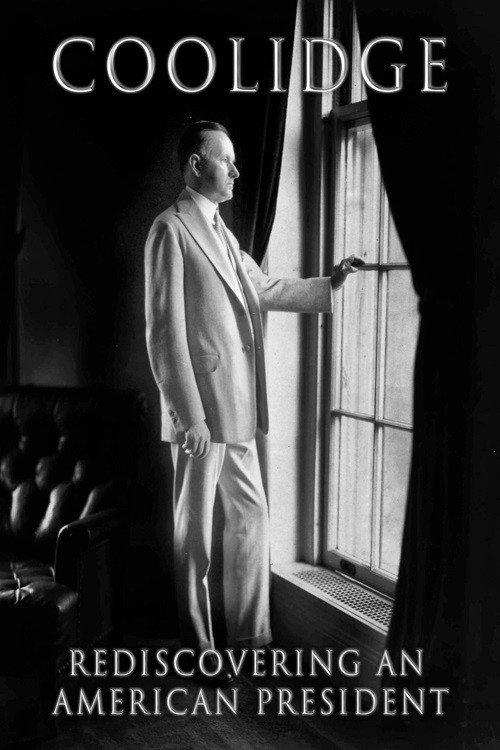 Coolidge: Rediscovering An American President 2023 official movie poster