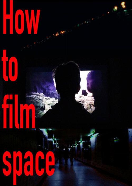 How to film Space 2024 official movie poster