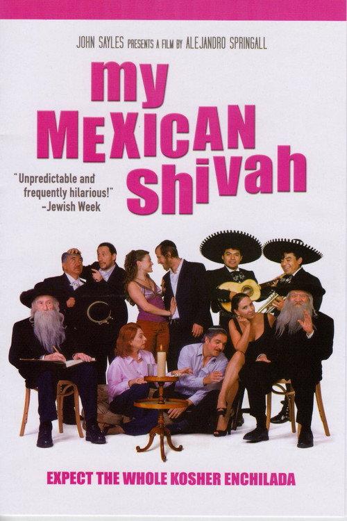 My Mexican Shivah 2007 official movie poster
