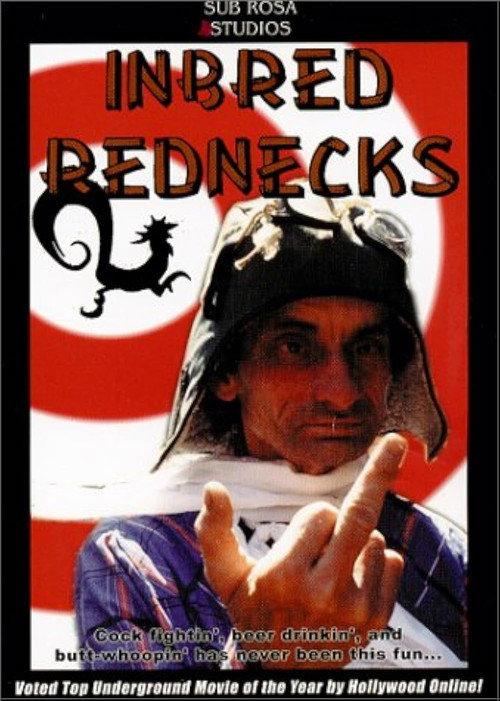Inbred Rednecks 1998 official movie poster