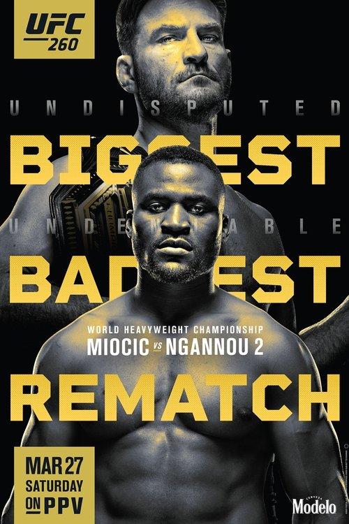 UFC 260: Miocic vs. Ngannou 2 2021 official movie poster