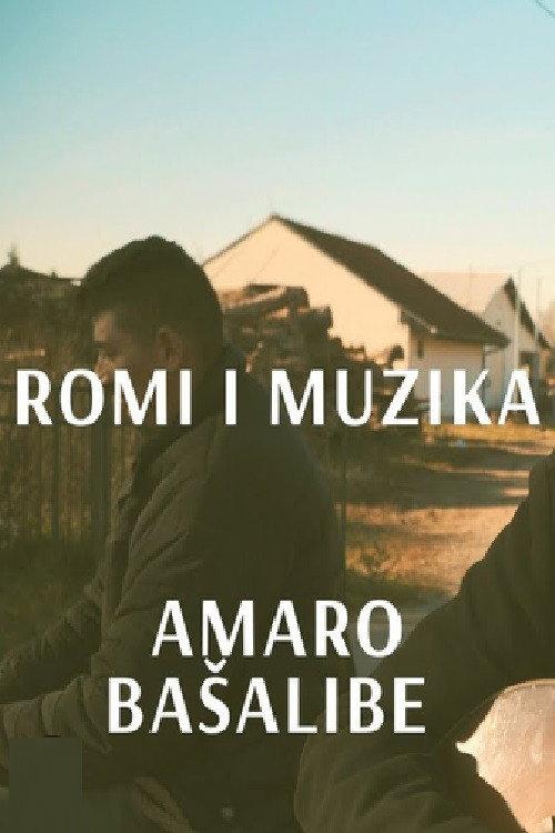 Amaro basalibe - Roma People and Music 2020 official movie poster