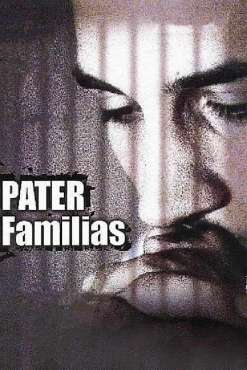 Pater familias 2003 official movie poster