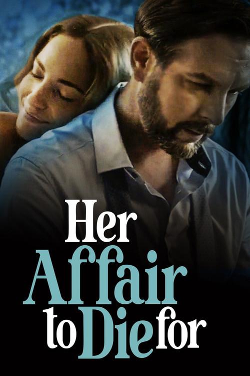 Her Affair to Die For 2023 official movie poster