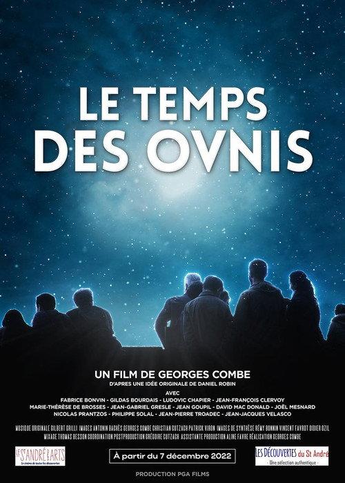Le Temps des ovnis 2022 official movie poster