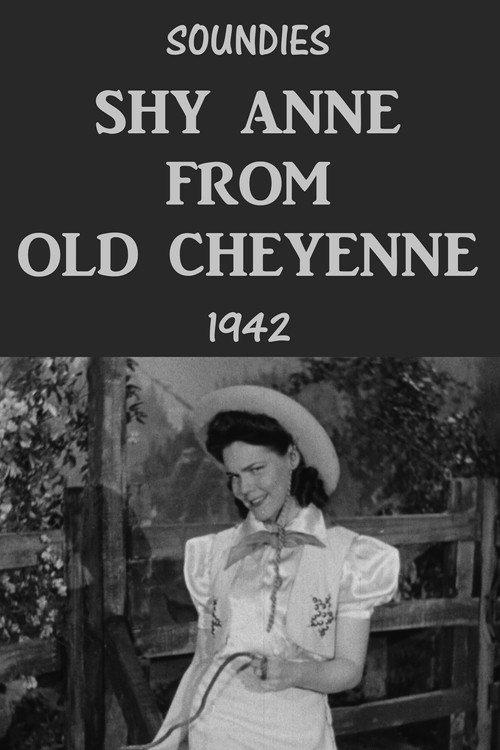 Shy Anne from Old Cheyenne 1942 official movie poster