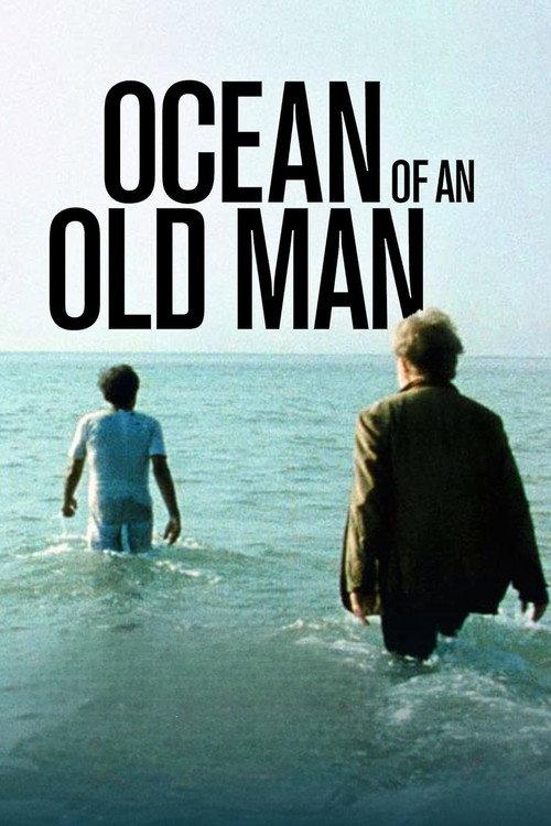 Ocean of an Old Man 2009 official movie poster