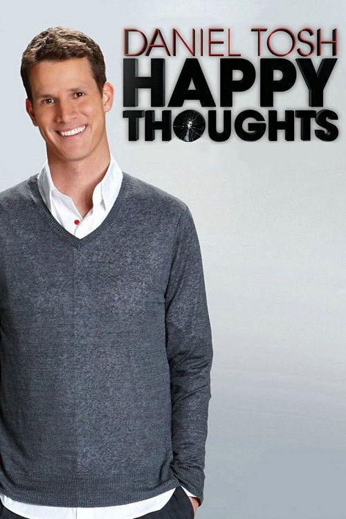 Daniel Tosh: Happy Thoughts 2011 official movie poster