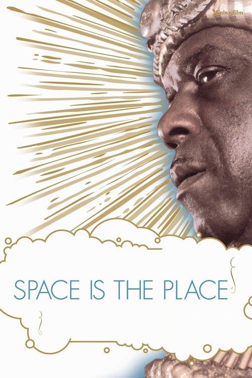 Space Is the Place 1974 official movie poster
