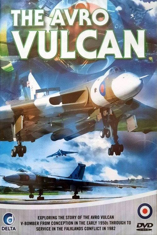 The Avro Vulcan 2008 official movie poster