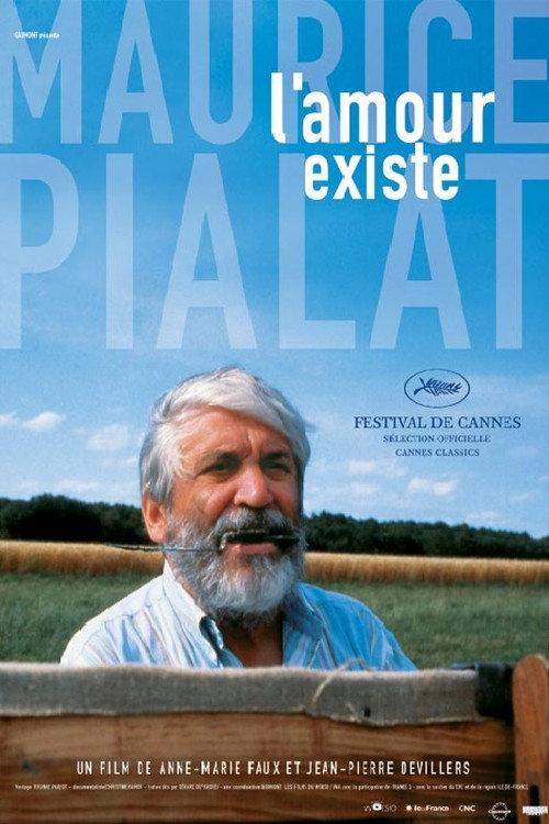 Maurice Pialat, l'amour existe 2007 official movie poster