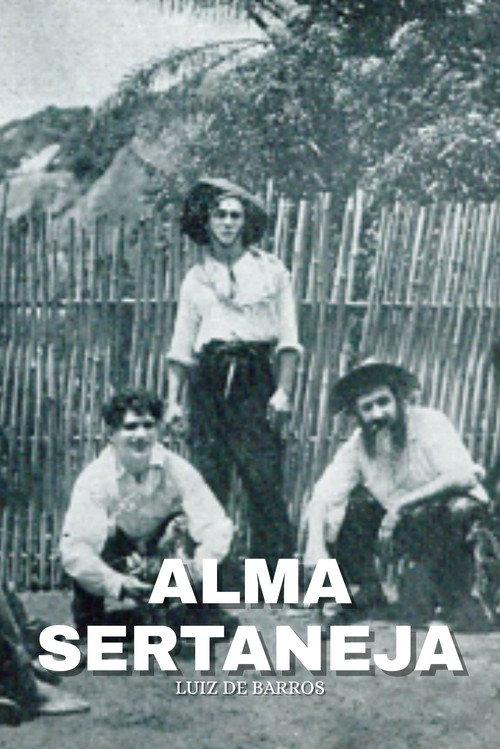 Alma Sertaneja 1919 official movie poster