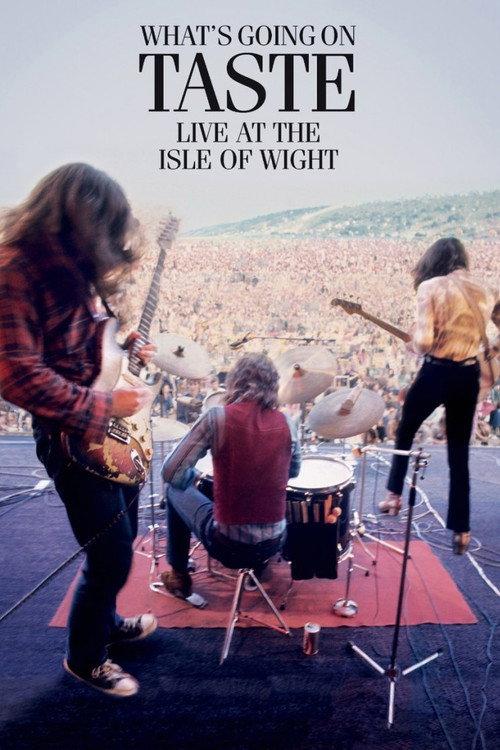 Taste: What's Going On - Live At The Isle Of Wight Festival 1970 2015 official movie poster