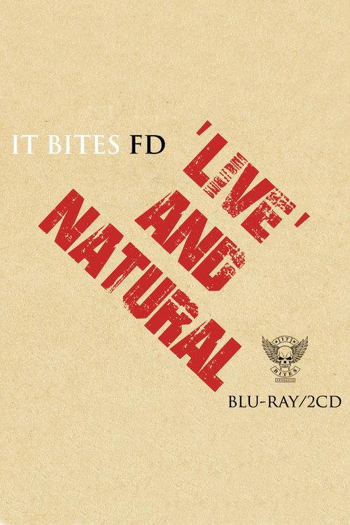 It Bites FD: Live And Natural 2025 official movie poster