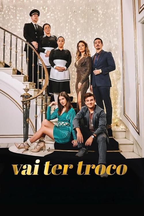 Vai Ter Troco 2023 official movie poster