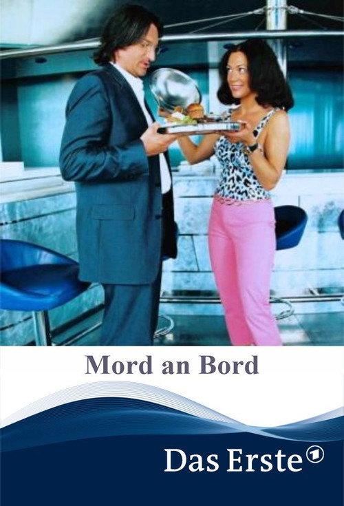 Mord an Bord 2002 official movie poster