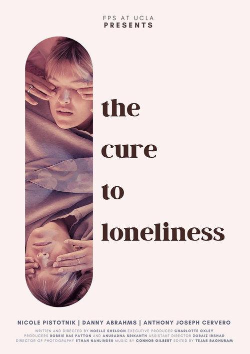 The Cure to Loneliness 2022 official movie poster