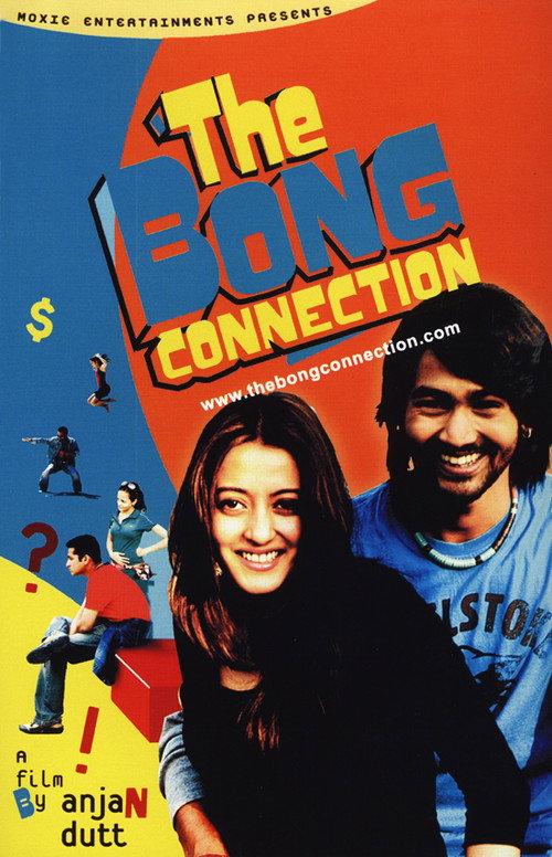 The Bong Connection 2006 official movie poster