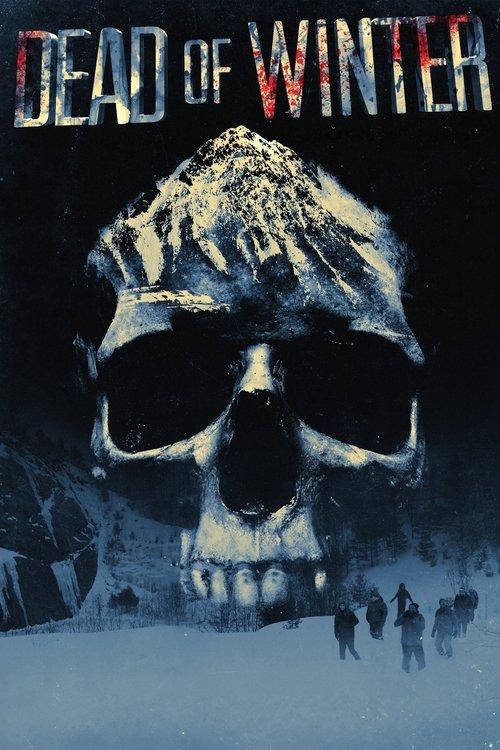 Dead of Winter 2014 official movie poster