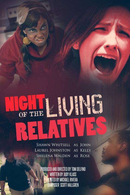 Night of the Living Relatives 2015 official movie poster