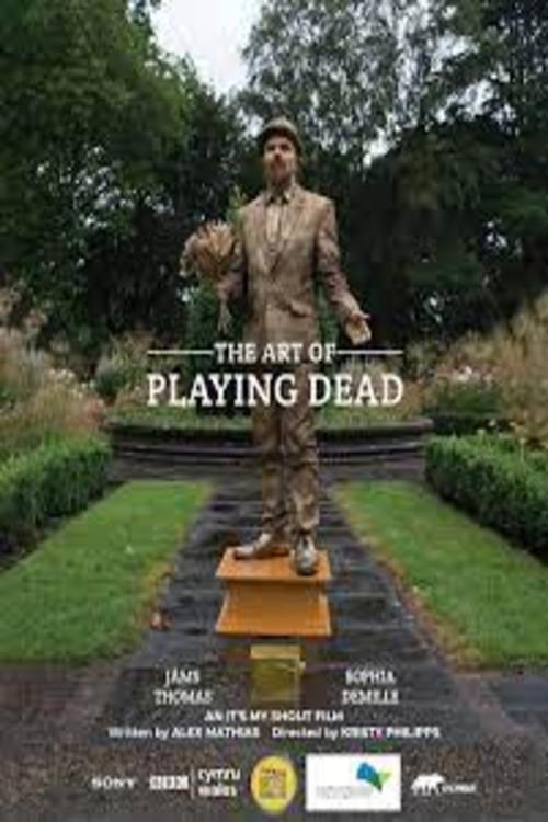 The Art of Playing Dead 2021 official movie poster