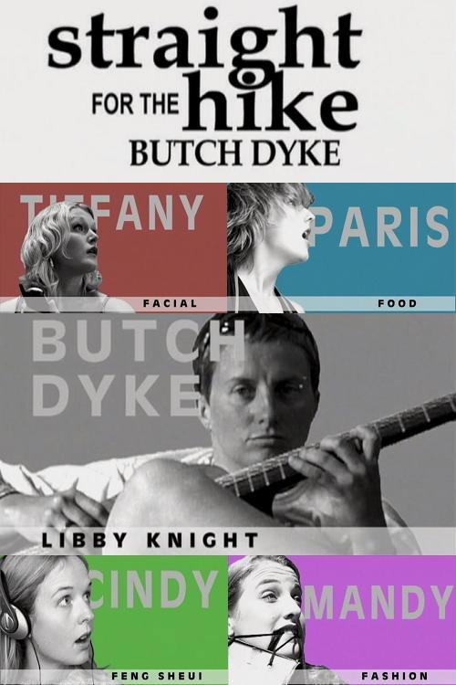 Straight Hike for the Butch Dyke 2005 official movie poster