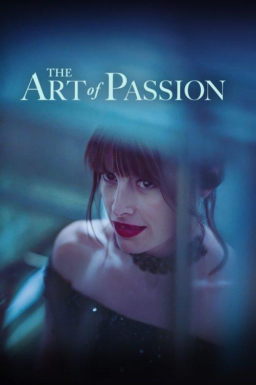 The Art of Passion 2022 official movie poster