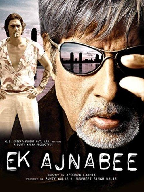 Ek Ajnabee 2005 official movie poster