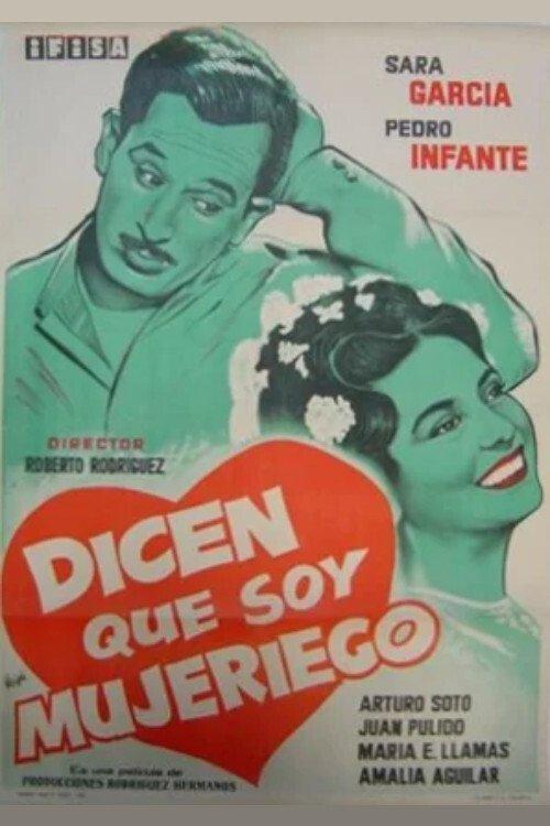 Dicen que soy mujeriego 1949 official movie poster