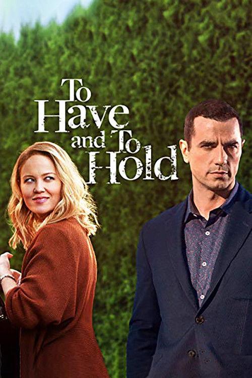 To Have and to Hold 2019 official movie poster