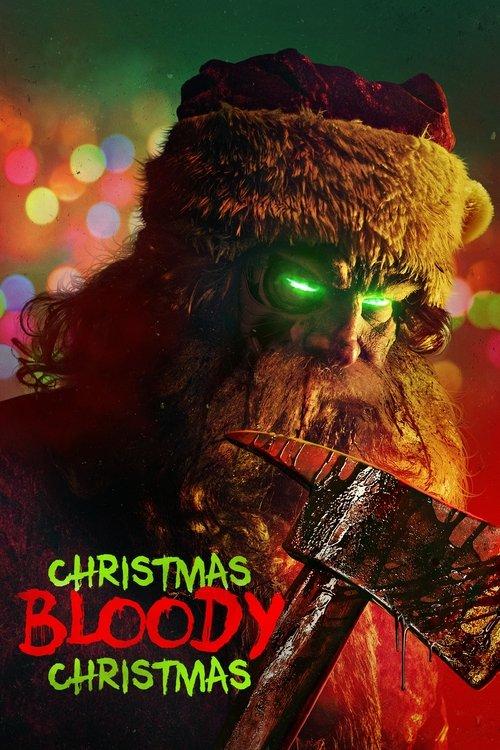 Christmas Bloody Christmas 2022 official movie poster