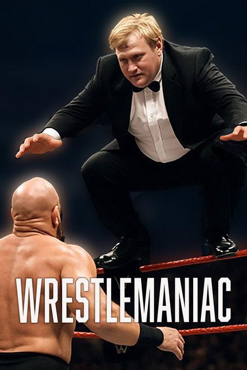 Wrestlemaniac 2002 official movie poster