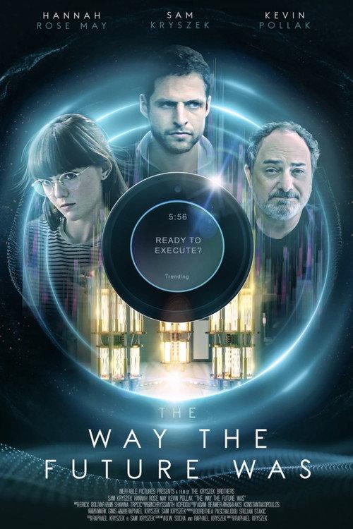The Way the Future Was 2019 official movie poster