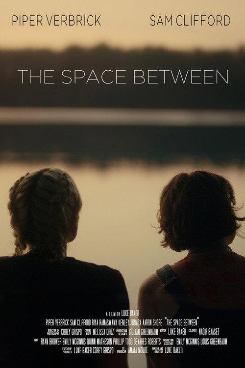The Space Between 2024 official movie poster
