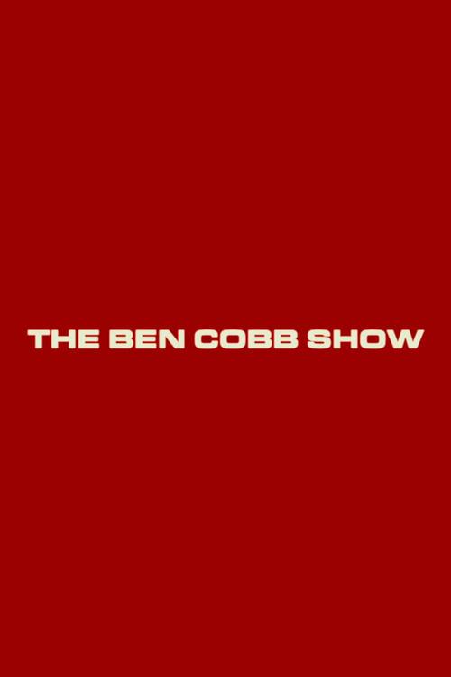 The Ben Cobb Show 2019 official movie poster